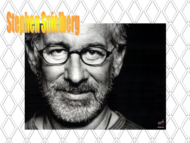 Stephen Spielberg